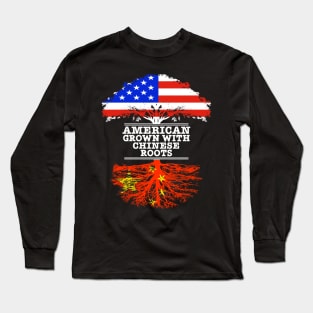 American Grown With Chinese Roots - Gift for Chinese With Roots From China Long Sleeve T-Shirt